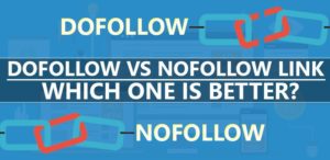 NoFollow Links vs. DoFollow: What You Need To Know